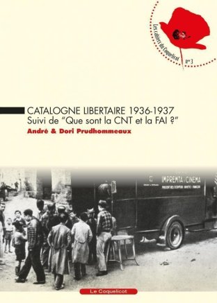 Catalogne libertaire 1936-1937