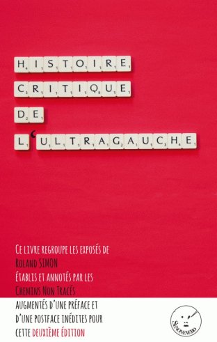 Histoire critique de l'ultragauche