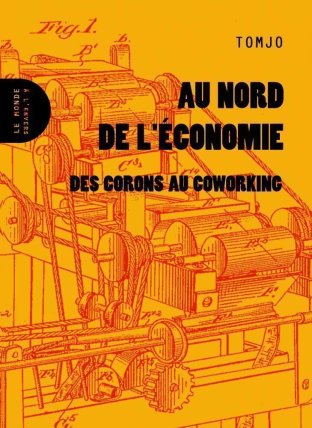 Au nord de l'économie