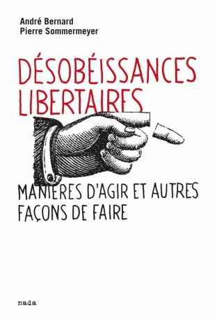 Désobéissances libertaires