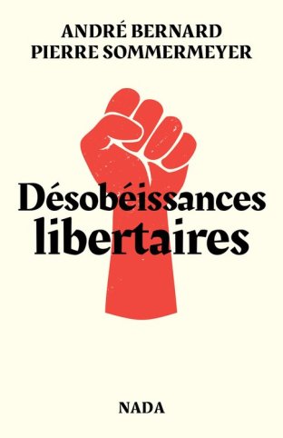 Désobéissances libertaires