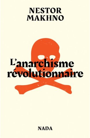 L'Anarchisme révolutionnaire