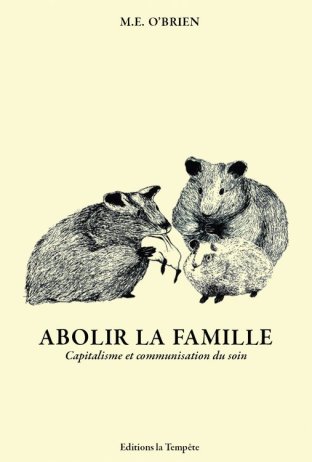 Abolir la famille
