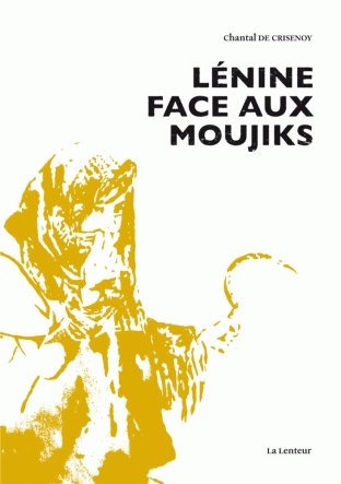 Lénine face aux moujiks