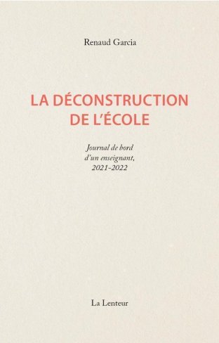 La Déconstruction de l'école