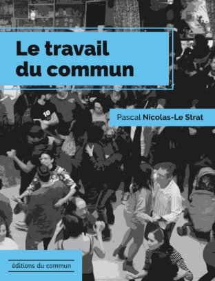 Le travail du commun