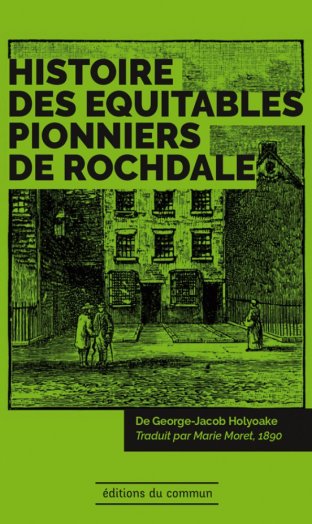 Histoire des équitables pionniers de Rochdale