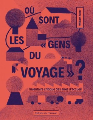 Où sont les "gens du voyage" ?