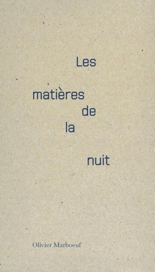 Les Matières de la nuit