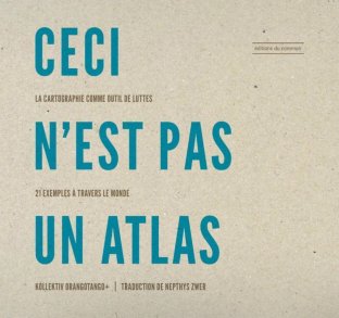 Ceci n’est pas un atlas