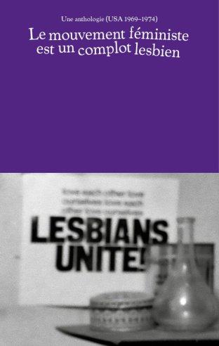 Le mouvement féministe est un complot lesbien