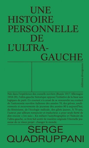 Une histoire personnelle de l'ultra-gauche