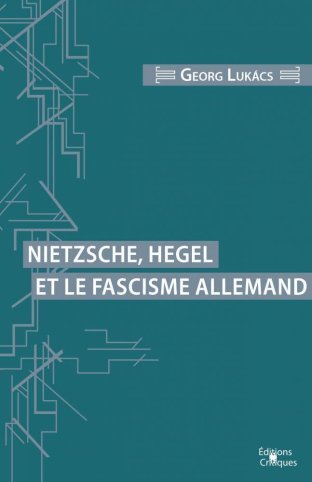 Nietzsche, Hegel et le fascisme allemand
