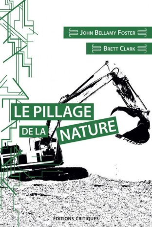 Le Pillage de la nature